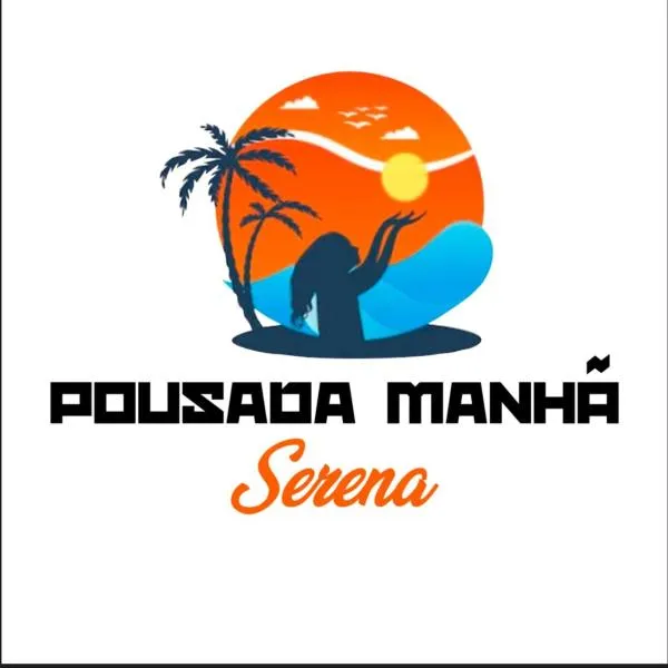 Pousada Manhã Serena，位于里约达欧特拉斯的酒店