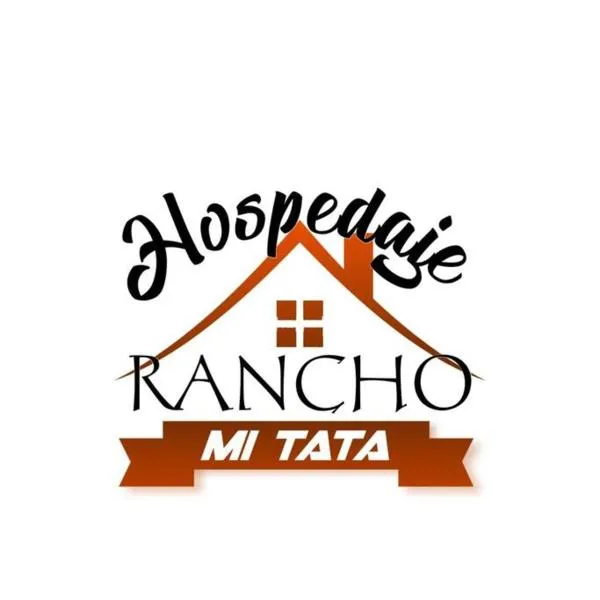 Hospedaje Rancho mi Tata，位于Solania的酒店
