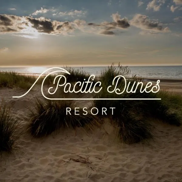 Pacific Dunes Resort，位于科帕利斯比奇的酒店
