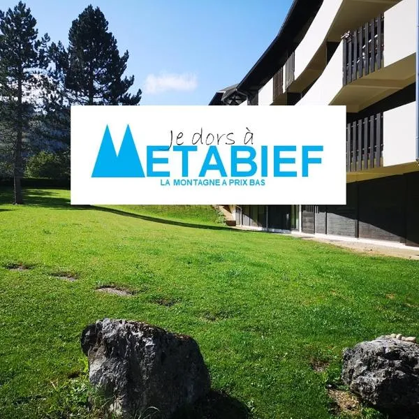 Trés bel appartement au pied des pistes，位于梅塔比耶的酒店