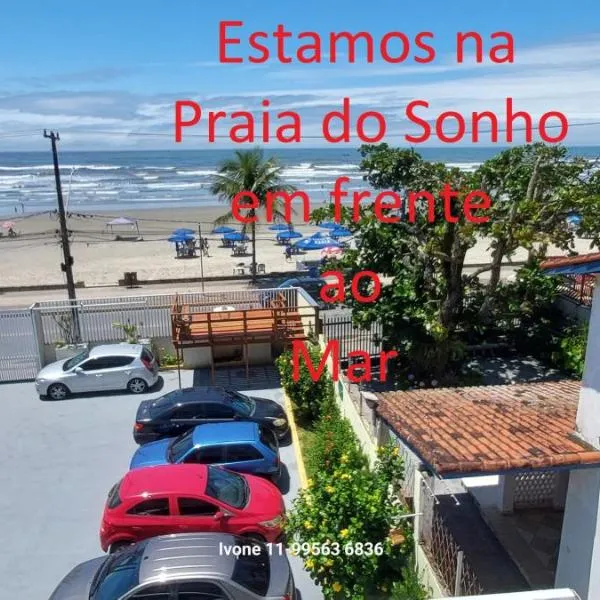 Pousada/Flat Praia Do Sonho，位于蒙加瓜的酒店