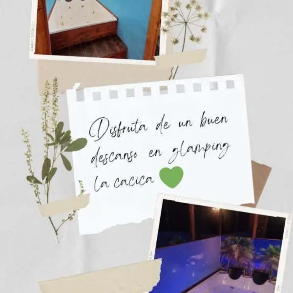 Glamping La Cacica，位于瓜塔维塔的酒店