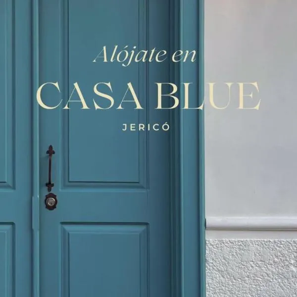 Casa Blue Jericó，位于杰里科的酒店