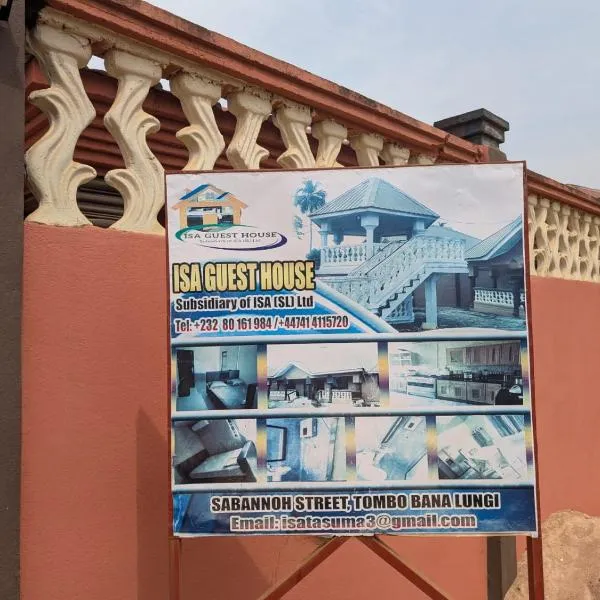 ISA guests house，位于Lungi的酒店