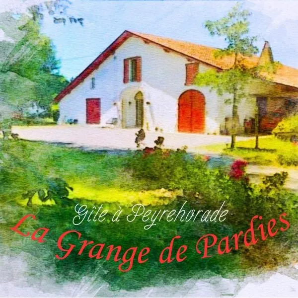 Gîte La Grange de Pardies，位于Orthevielle的酒店