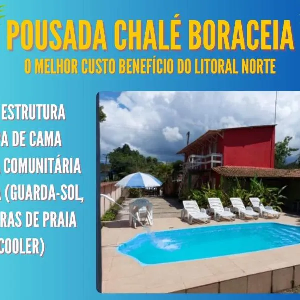 Pousada Chalé Boracéia，位于博拉塞亚的酒店