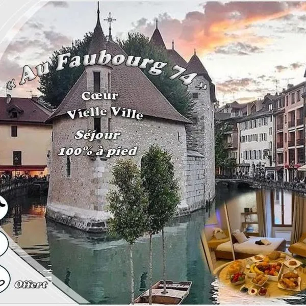 Au Faubourg -Old City - Lake & Canal 1 min，位于安锡的酒店