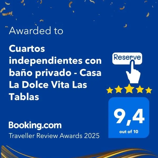 Cuartos independientes con baño privado - Casa La Dolce Vita Las Tablas，位于拉斯塔布拉斯的酒店