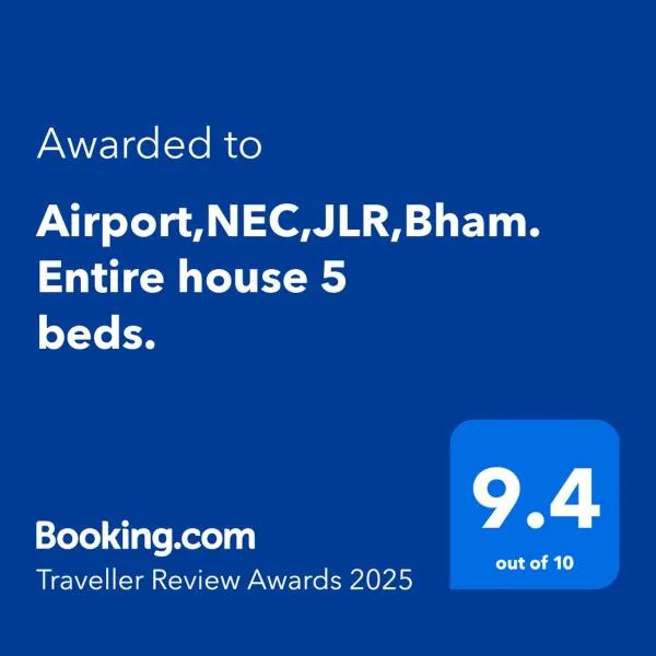 Airport,NEC,JLR,Bham. Entire house 5 beds.，位于Kingshurst的酒店