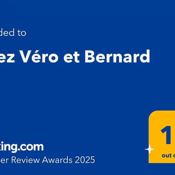 Chez Véro et Bernard，位于昂特勒沃的酒店