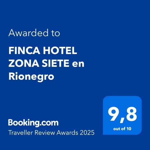 FINCA HOTEL ZONA SIETE en Rionegro，位于里奥内格罗的酒店