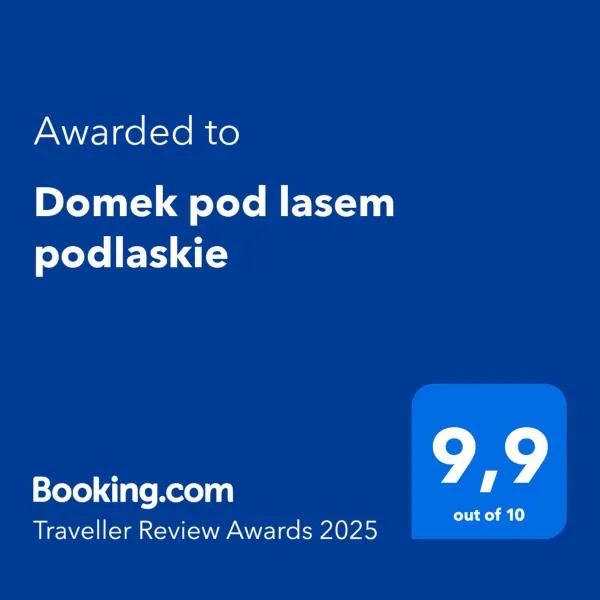 Domek pod lasem podlaskie，位于Moszczona Pańska的酒店