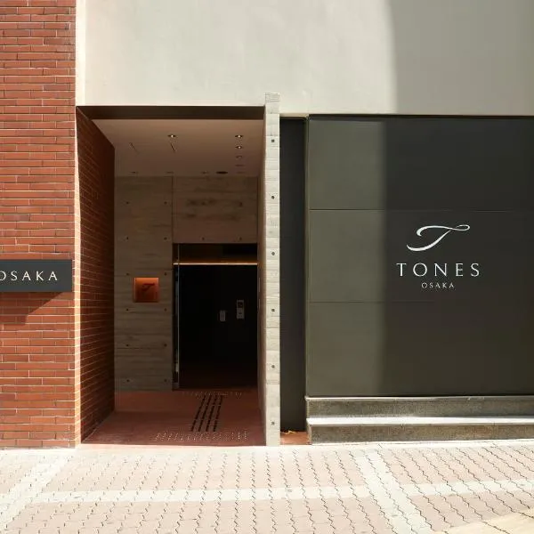 TONES Osaka，位于大阪的酒店
