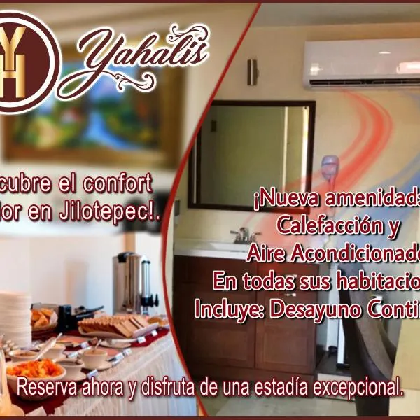 Hotel Yahalis，位于Jilotepec de Abasolo的酒店
