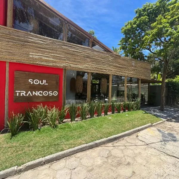 Soul Trancoso - Hotel Boutique，位于托兰克索的酒店