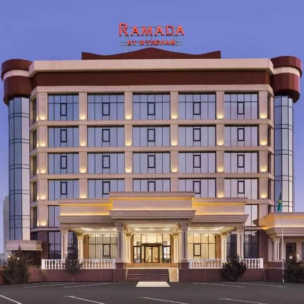 Ramada by Wyndham Shymkent，位于奇姆肯特的酒店