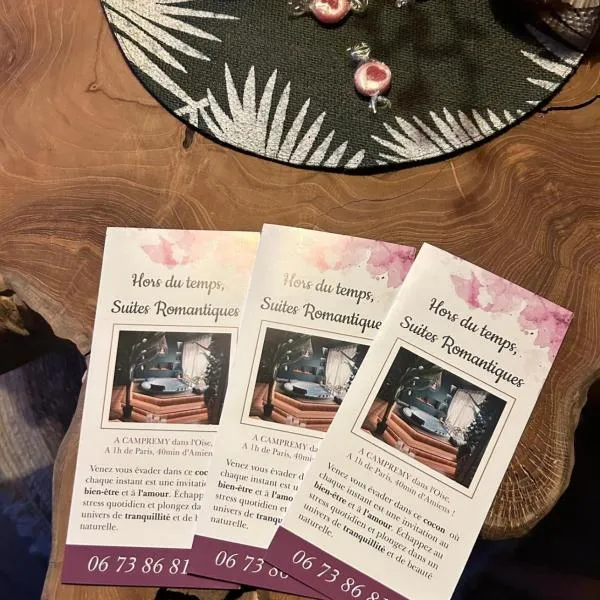 Hors du Temps - Suites Romantiques，位于Campremy的酒店