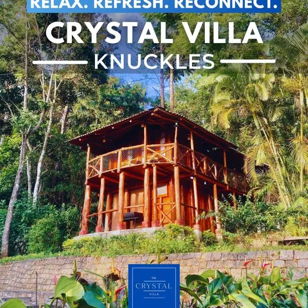 Crystal Villa Knuckles，位于康提的酒店