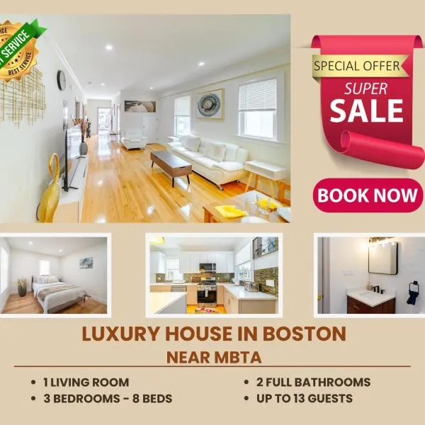 82 - 3BR Boston - Stylish Stay near MBTA，位于波士顿的酒店