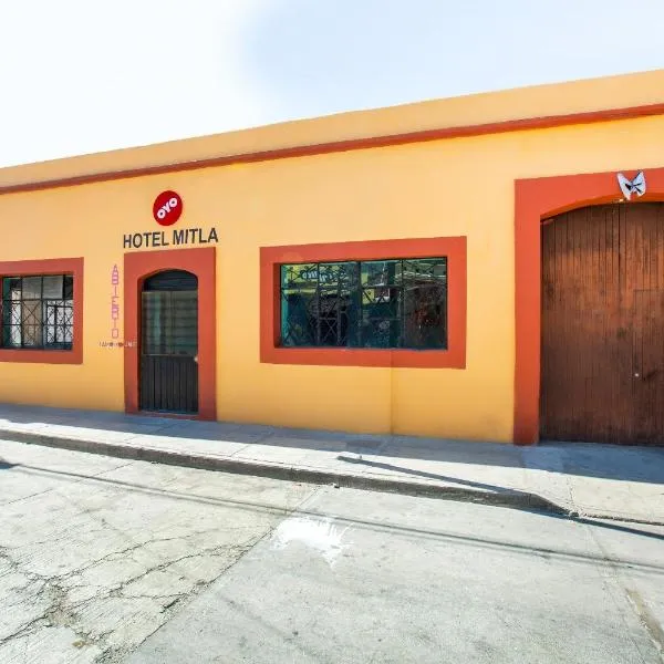 OYO Hotel Y Restaurante Mitla, Oaxaca，位于San Pablo Villa de Mitla的酒店