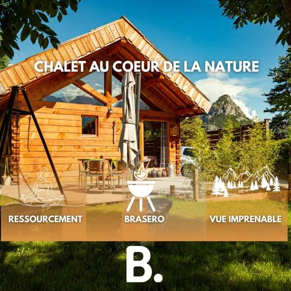 Chalet le Mahana - Parc national des Écrins - 4p - calme et ressourcement，位于Champcella的酒店