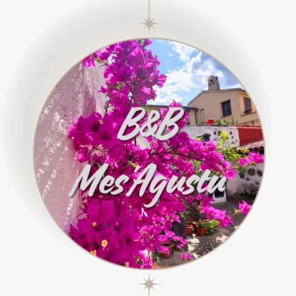 B&B Mes' Agustu，位于加尔泰利的酒店
