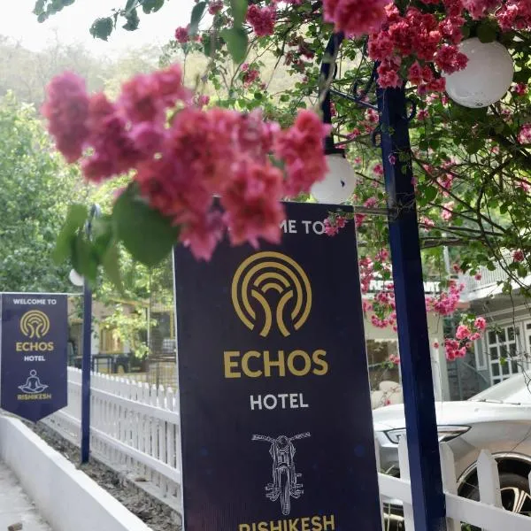 ECHOS Rishikesh，位于瑞诗凯诗的酒店