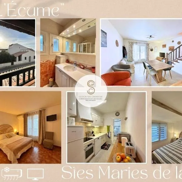 L'Écume Saintes Maries de la Mer，位于圣马迪拉莫的酒店