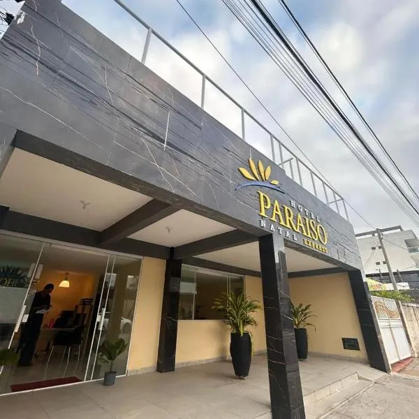 Hotel Paraiso Natal - EXPRESS，位于纳塔尔的酒店