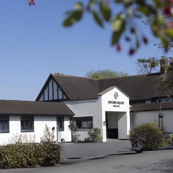 Oxford Belfry Hotel & Spa，位于泰姆的酒店