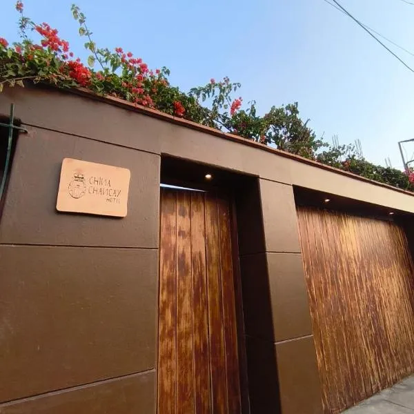China Chancay Hotel，位于钱凯的酒店