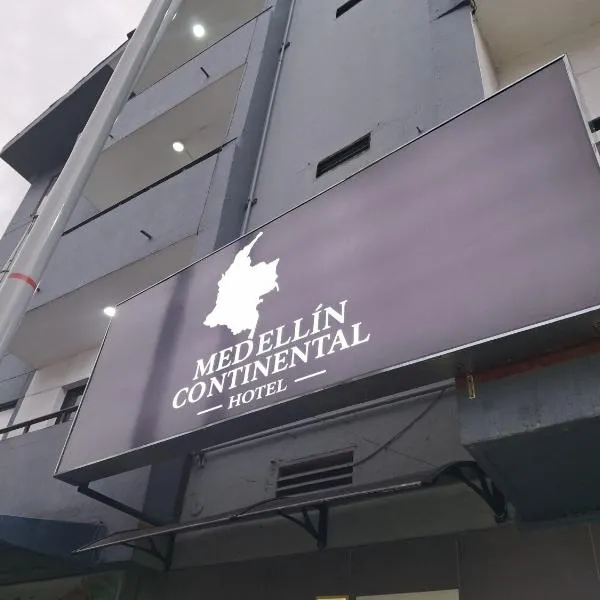 Medellin Continental Hotel，位于麦德林的酒店