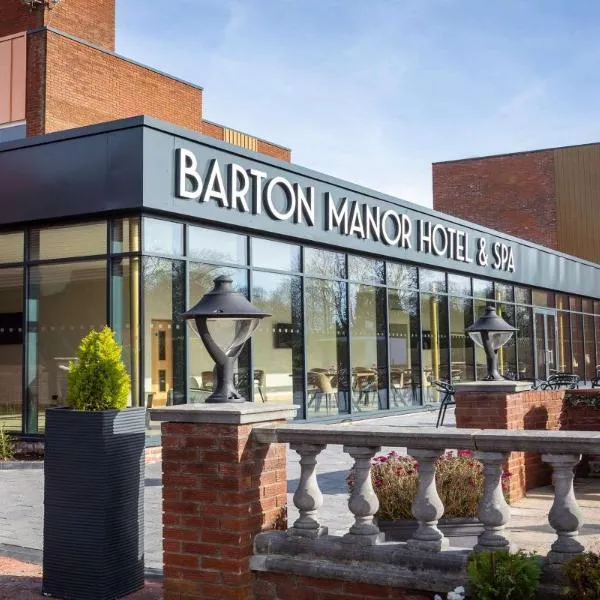 Barton Manor Hotel & Spa, BW Signature Collection，位于普雷斯顿的酒店