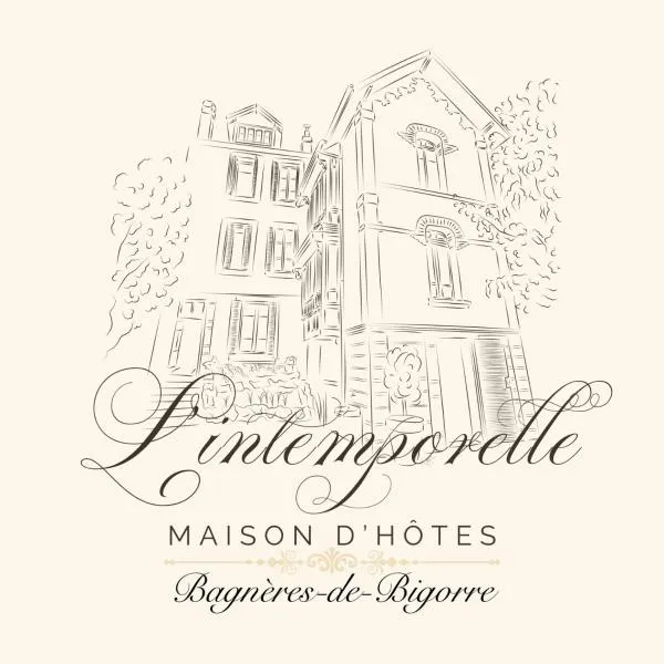 Maison d'Hôtes L'Intemporelle，位于巴涅尔德比戈尔的酒店