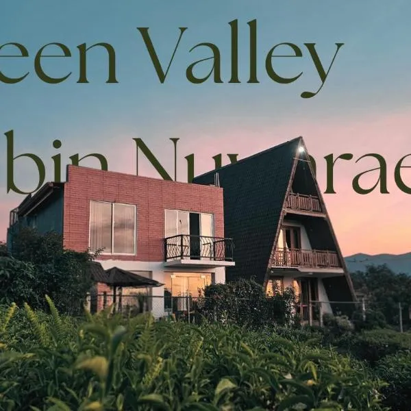 Green Valley Cabin Nuwara Eliya，位于努沃勒埃利耶的酒店