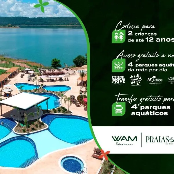 Praias do Lago Eco Resort by WAM Experience，位于卡达斯诺瓦斯的酒店