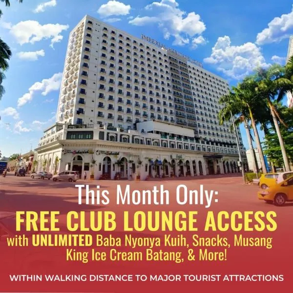 Imperial Heritage Hotel Melaka I City Centre I Free Wifi I Free Parking l Free Club Lounge Access，位于马六甲的酒店