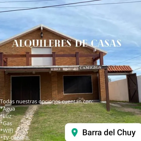 CAMIGIGA Alquiler en Barra de Chuy, Uruguay，位于巴拉德尔楚的酒店
