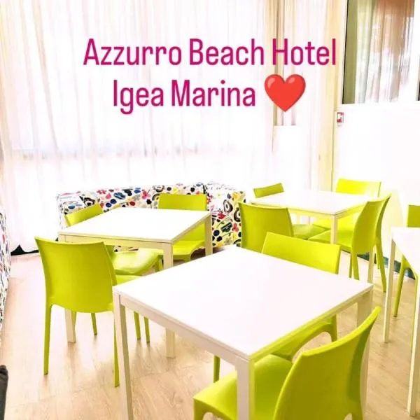 Azzurro Beach Hotel Igea Marina，位于贝拉里亚-伊贾马里纳的酒店