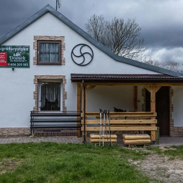 Domek za miastem - agroturystyka Bobrowniki，位于Bobrowniki的酒店