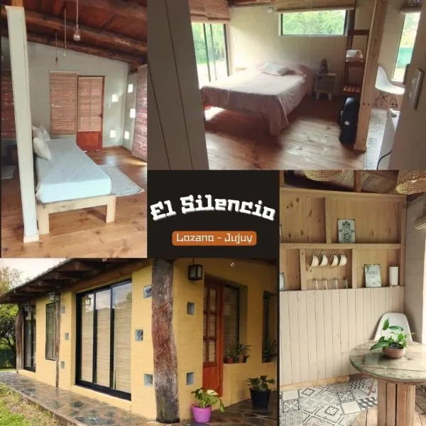 El Silencio 2 - Quebrada - Lozano - Yala - Jujuy，位于Lozano的酒店