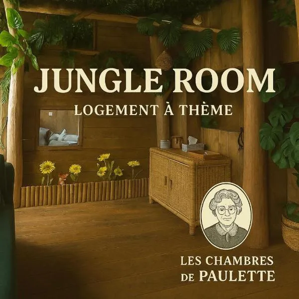 Les Chambres de Paulette à Theme LA JUNGLE ROOM，位于海滨圣玛丽的酒店