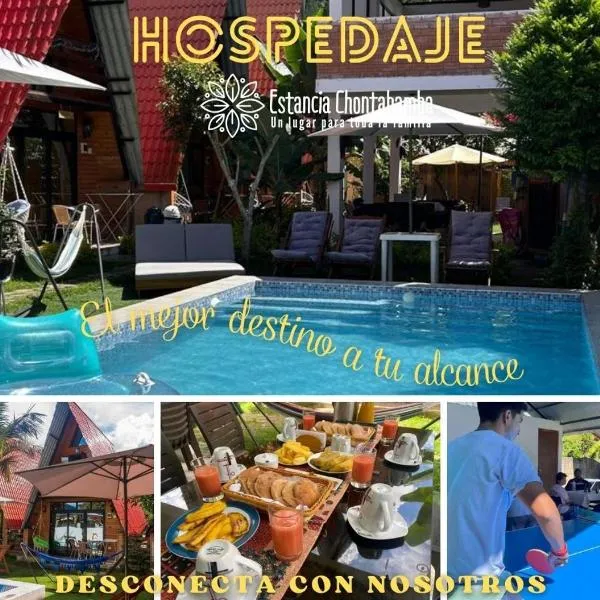 Estancia Chontabamba - Cabañas, Departamento y Habitaciones，位于奥克萨潘帕的酒店