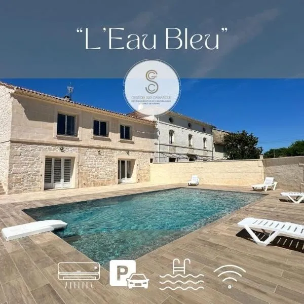 L'Eau Bleu Arles，位于阿尔勒的酒店