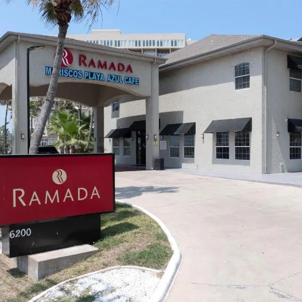 Ramada by Wyndham & Suites South Padre Island At the Beach，位于南帕诸岛的酒店