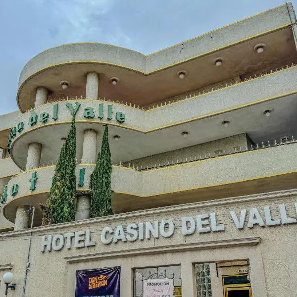 Hotel Casino del Valle，位于马特瓦拉的酒店