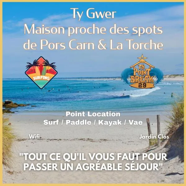 Ty Gwer proche des plages de Pors Carn & La Torche - 8 personnes，位于庞马尔的酒店