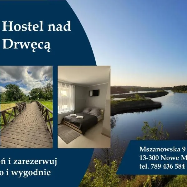 Hostel nad Drwęcą，位于卢巴瓦新城的酒店