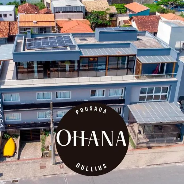 Pousada Ohana Dullius，位于南圣弗朗西斯科的酒店
