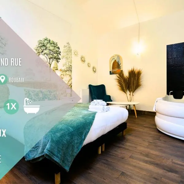 Capstay Roubaix I Grande Rue - Jacuzzi - Netflix，位于鲁贝的酒店